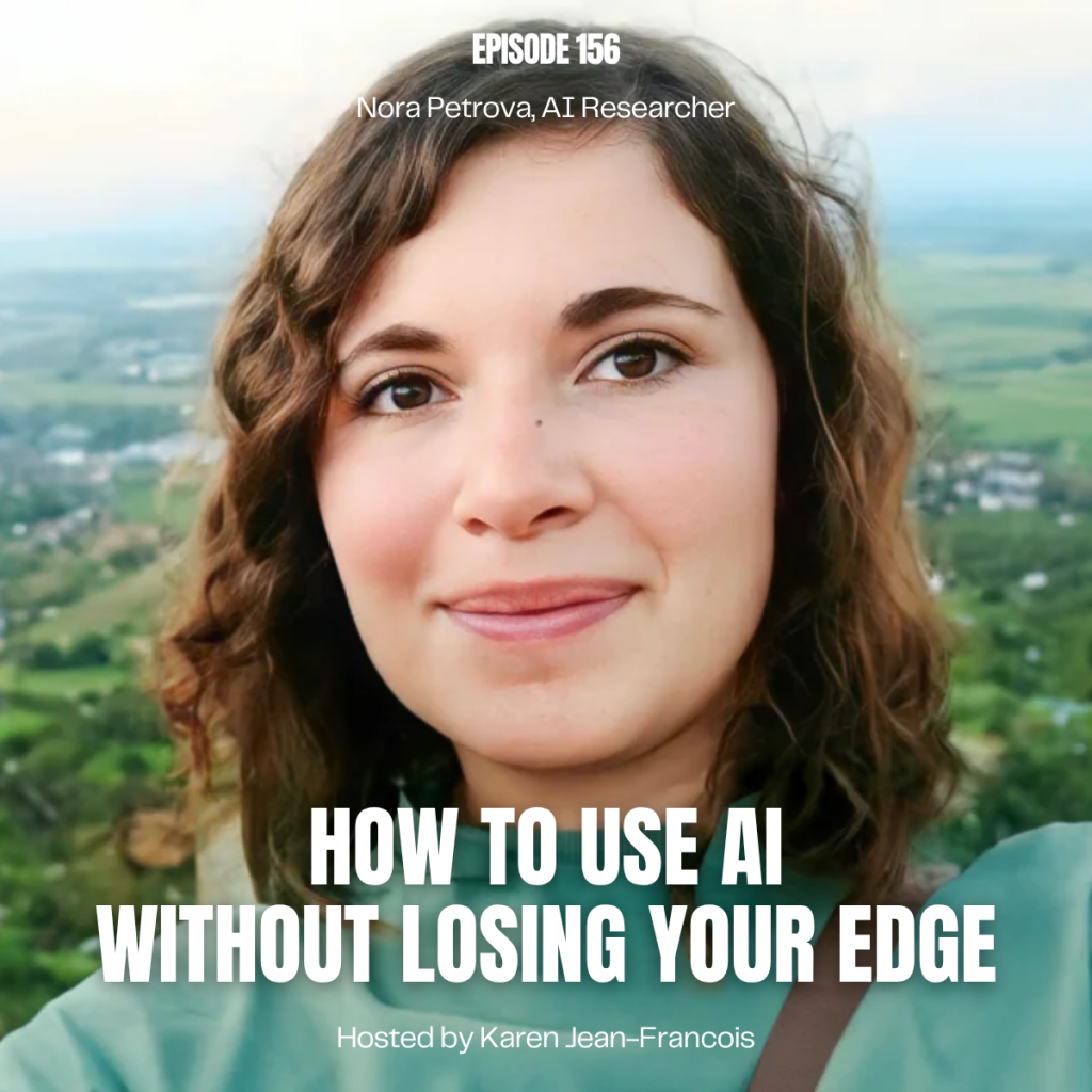 Ep. 156 - How to Use AI Without Losing Your Edge - Women in Data®